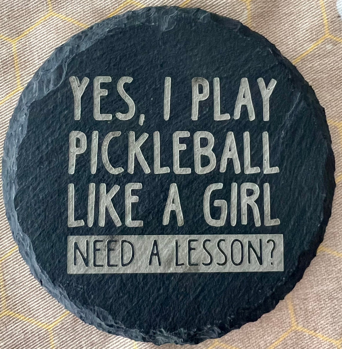 Play Pickleball Like A Girl Coaster
