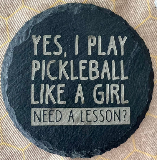 Play Pickleball Like A Girl Coaster